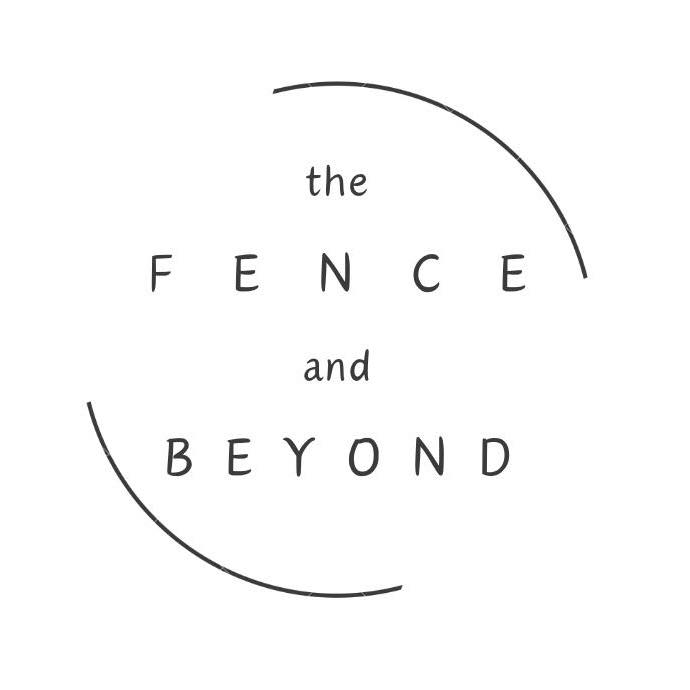 The Fence and Beyond