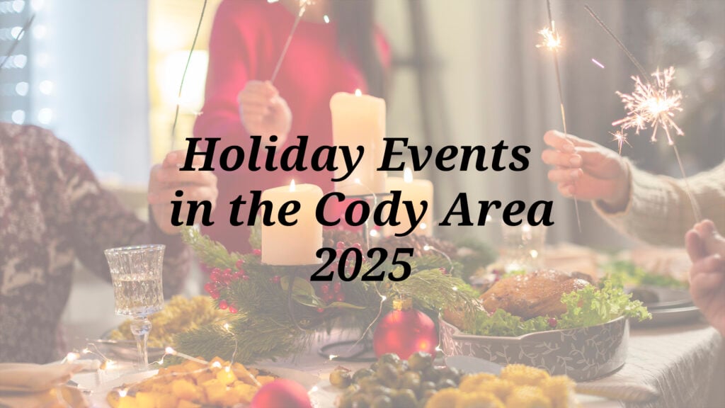 Holiday Events in the Cody Area 2025