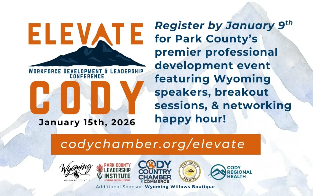 Level Up Your Leadership at Elevate Cody—January 15th